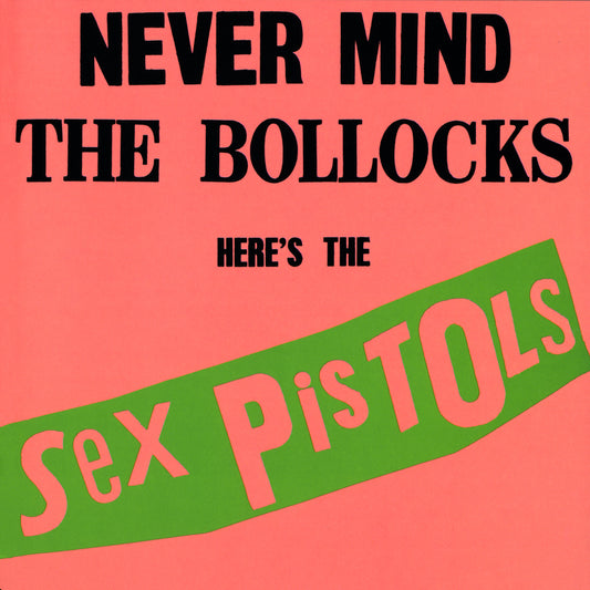 Sex Pistols - Never Mind the Bollocks (Rhino High Fidelity numbered)